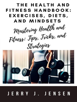 cover image of The Health and Fitness Handbook